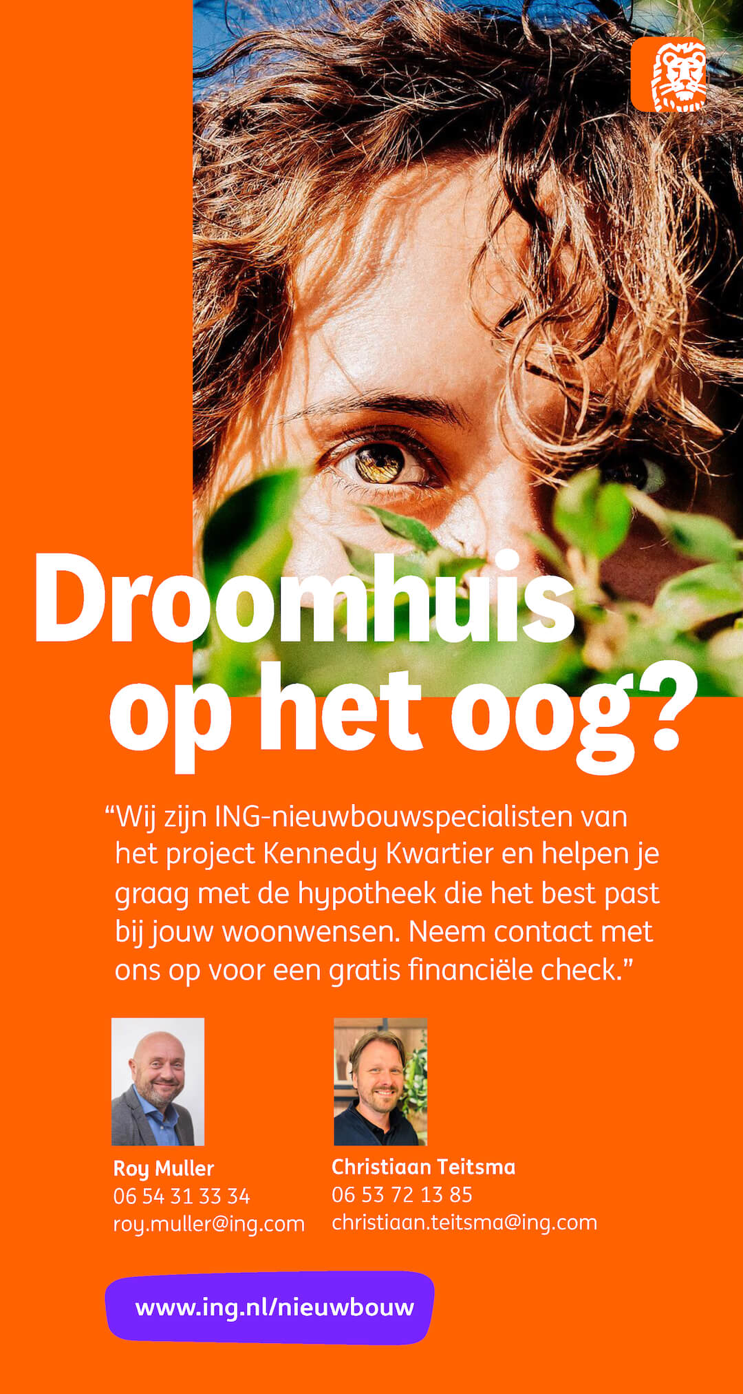 Droomhuis op het oog? Bezoek de ING website.
